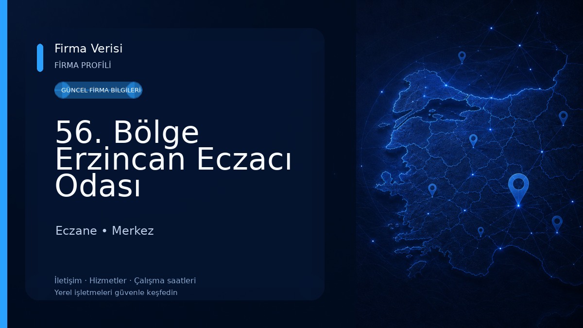 56. Bölge Erzincan Eczacı Odası