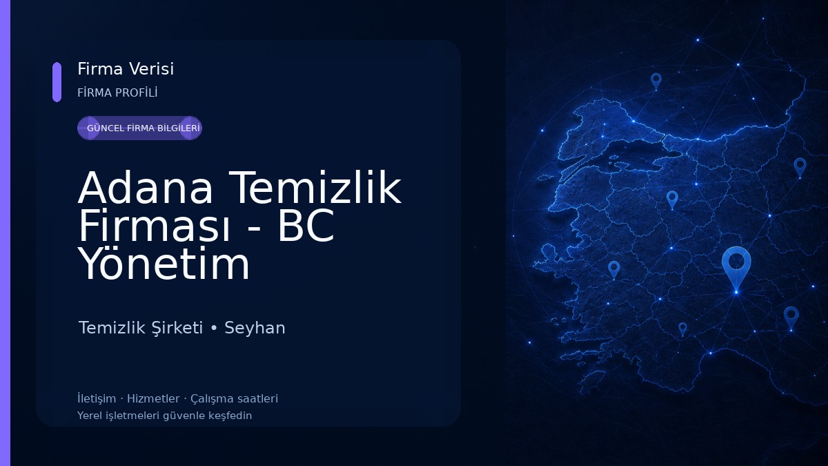 Adana Temizlik Firması - BC Yönetim Temizlik Şirketi