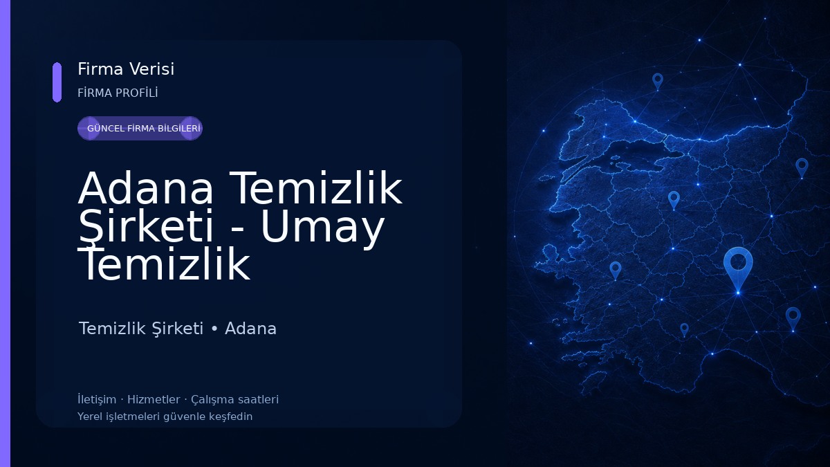 Adana Temizlik Şirketi - Umay Temizlik Temizlik Şirketi