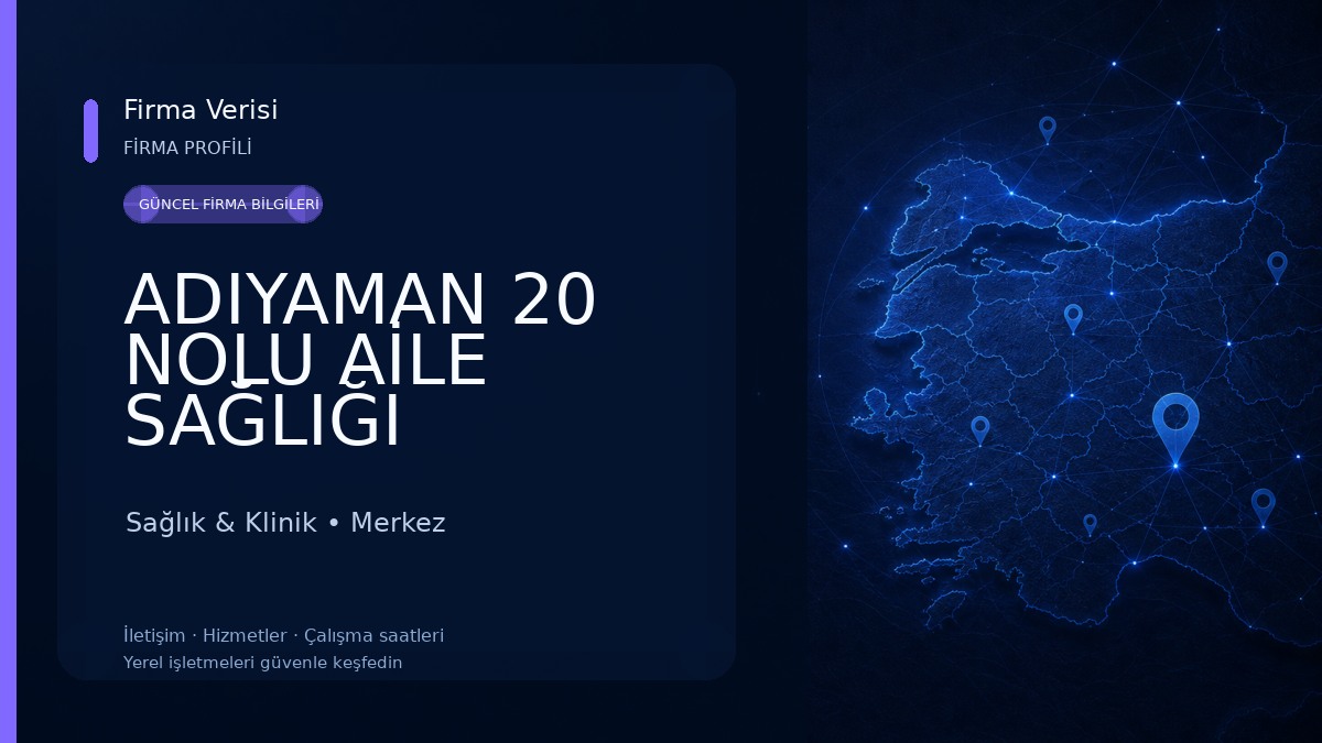 ADIYAMAN 20 NOLU AİLE SAĞLIĞI MERKEZİ Sağlık & Klinik