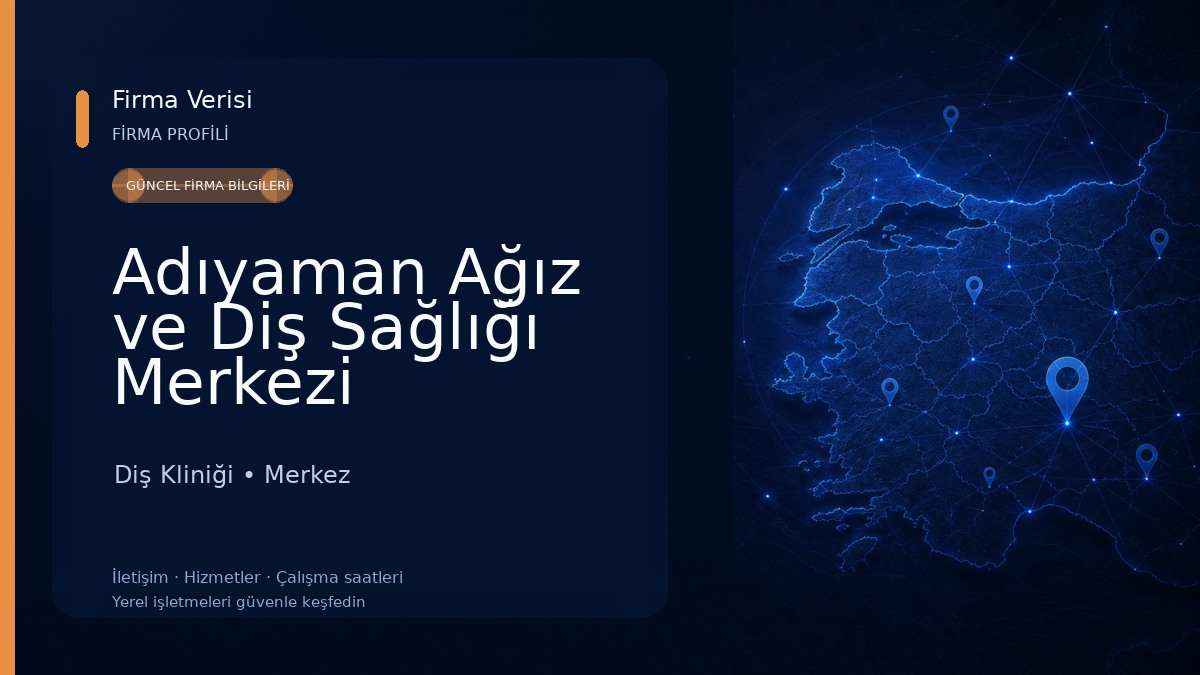 Adıyaman Ağız ve Diş Sağlığı Merkezi Diş Kliniği