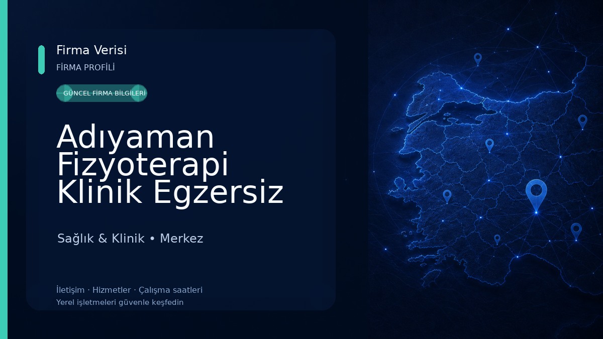 Adıyaman Fizyoterapi Klinik Egzersiz Özel Saglık Meslek Hizmet Birimi Fizyoterapist Büşra ikier Sağlık & Klinik