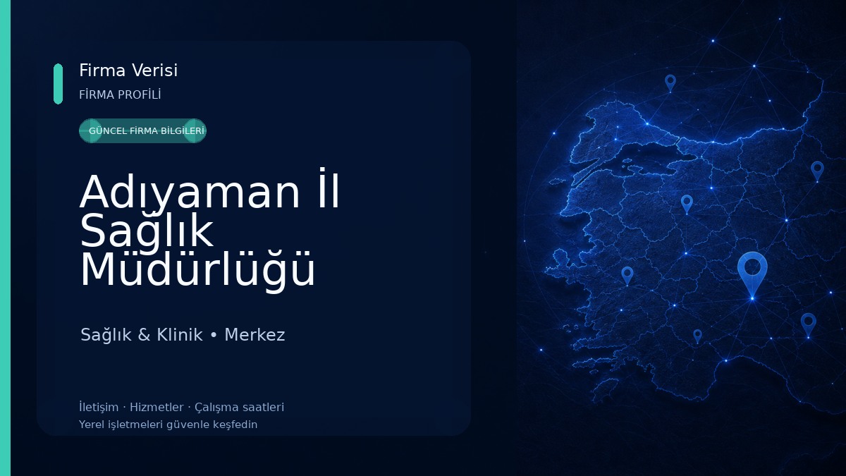 Adıyaman İl Sağlık Müdürlüğü Sağlık & Klinik