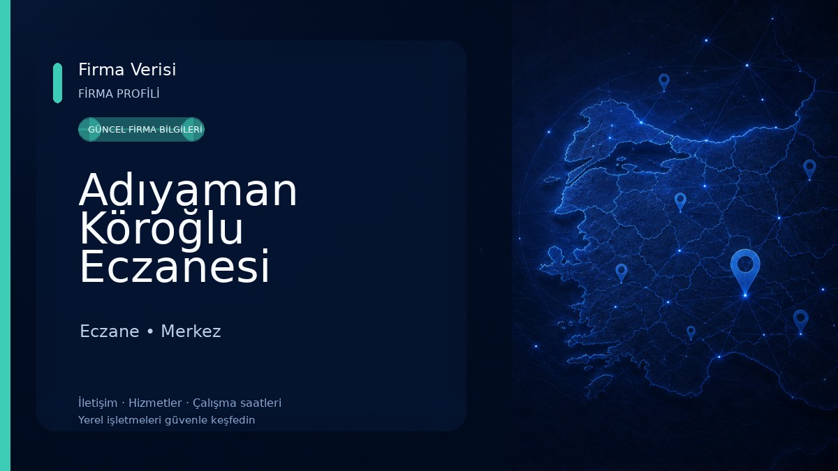 Adıyaman Köroğlu Eczanesi Eczane