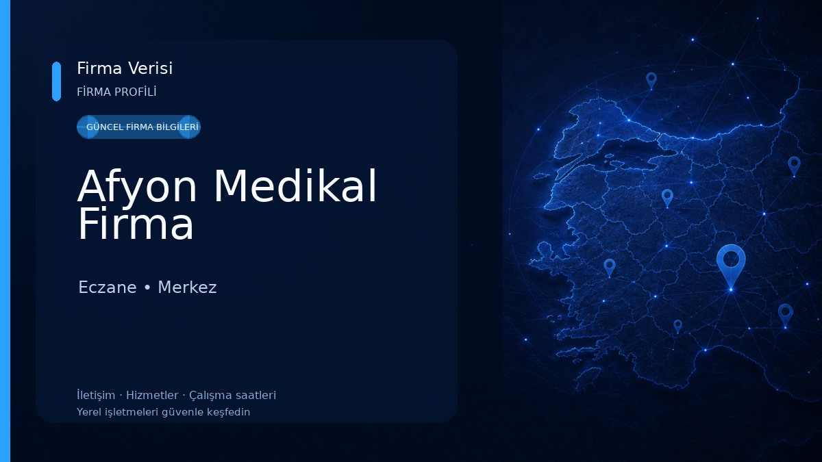 Afyon Medikal Firma 