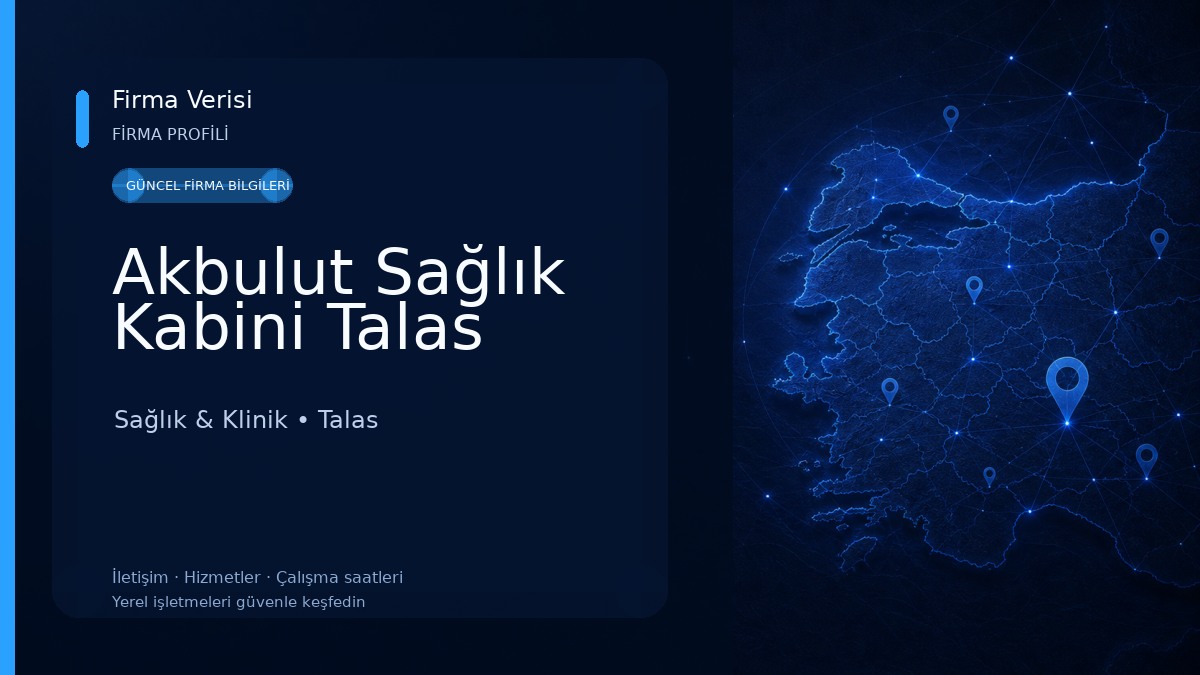 Akbulut Sağlık Kabini Talas Sağlık & Klinik