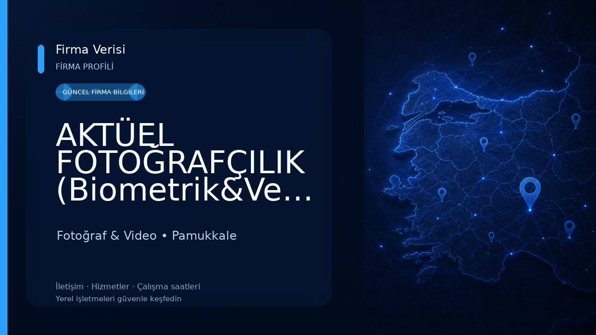 AKTÜEL FOTOĞRAFÇILIK (Biometrik&Vesikalık) Merkezi Fotoğraf & Video