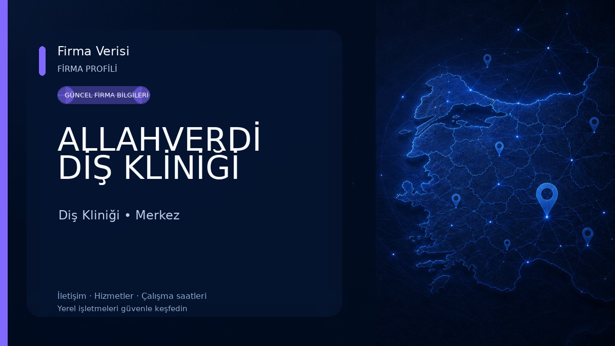 ALLAHVERDİ DİŞ KLİNİĞİ Diş Kliniği