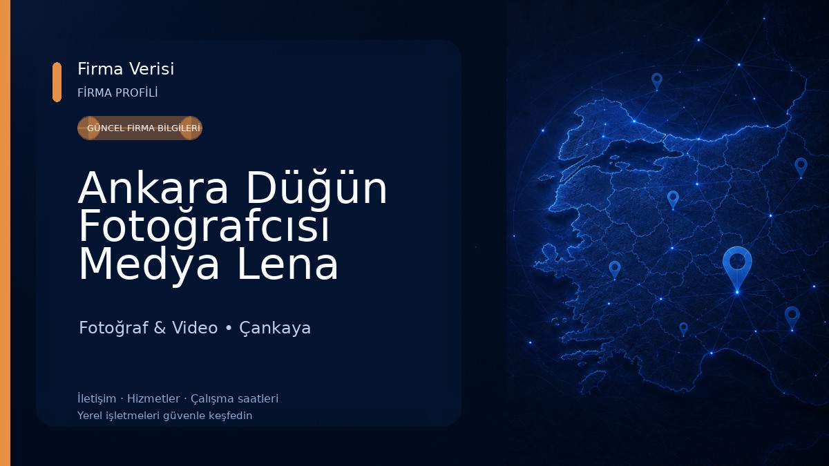 Ankara Düğün Fotoğrafcısı Medya Lena Fotoğraf & Video