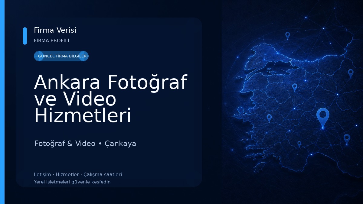 Ankara Fotoğraf ve Video Hizmetleri Fotoğraf & Video