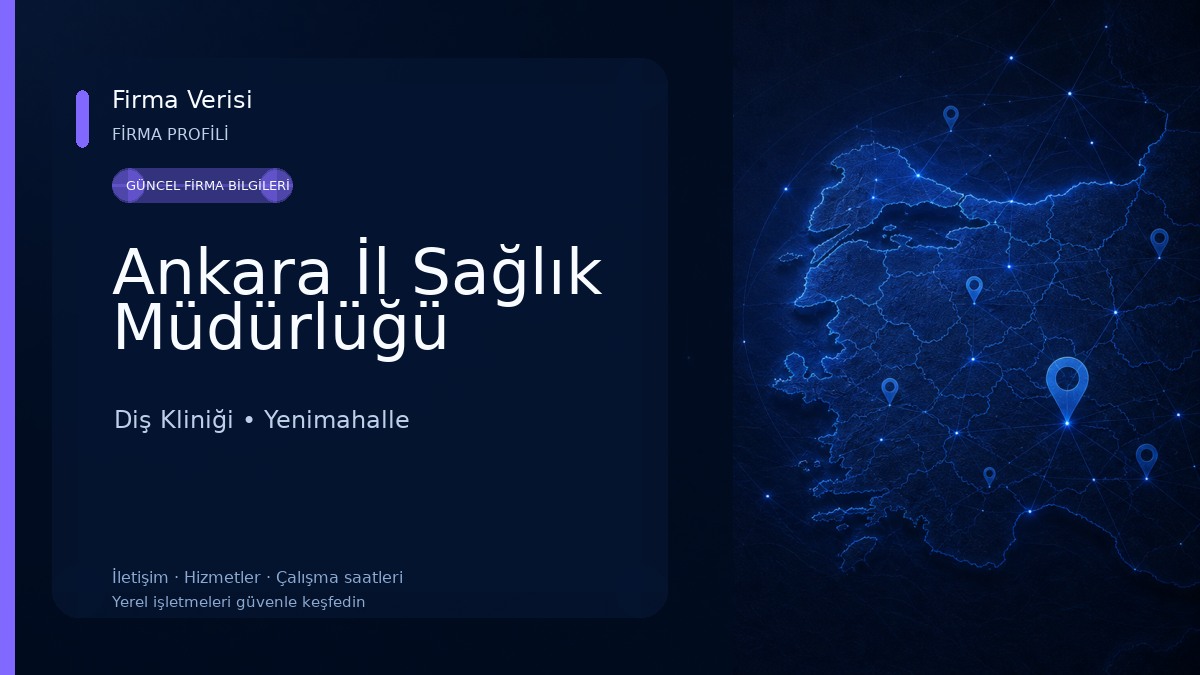 Ankara İl Sağlık Müdürlüğü Diş Kliniği
