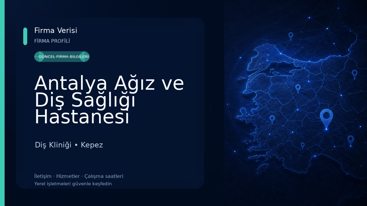 Antalya Ağız ve Diş Sağlığı Hastanesi Diş Kliniği