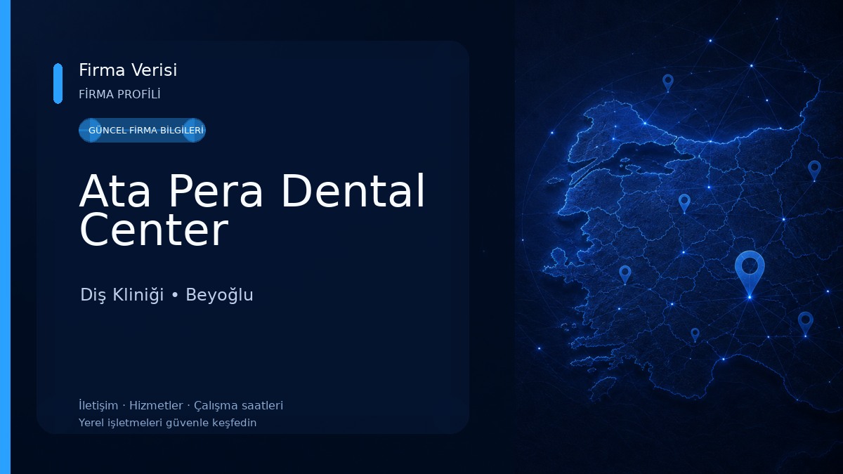 Ata Pera Dental Center Diş Kliniği