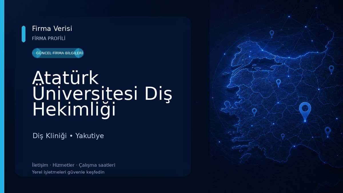 Atatürk Üniversitesi Diş Hekimliği Fakültesi Dekanlığı Diş Kliniği