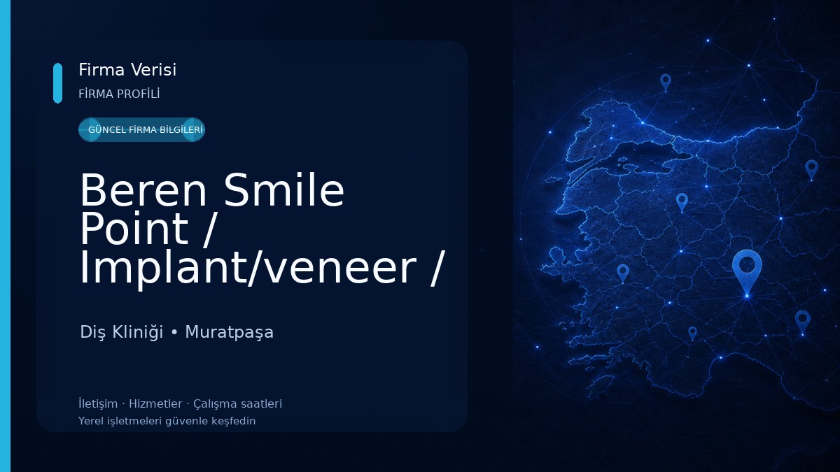 Beren Smile Point / Implant/veneer / Teeth Whitening / Hollywood Smile / Smile Makeover / All On 4 / Zirconium Crown Diş Kliniği