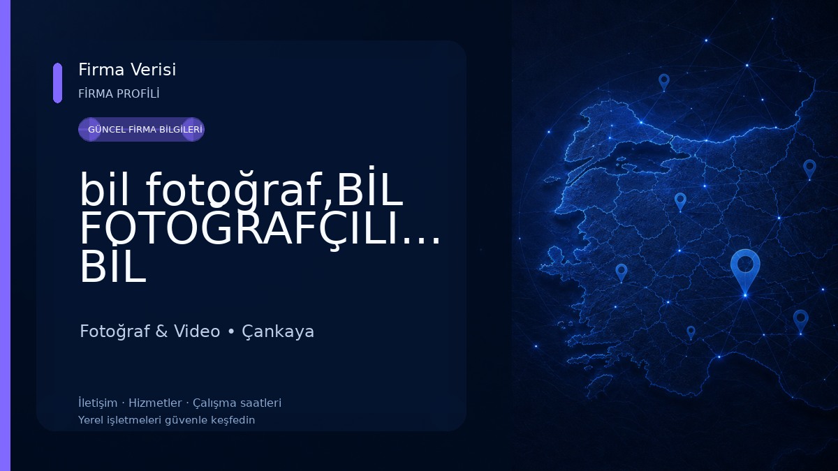 bil fotoğraf,BİL FOTOĞRAFÇILIK,FOTO BİL Fotoğraf & Video