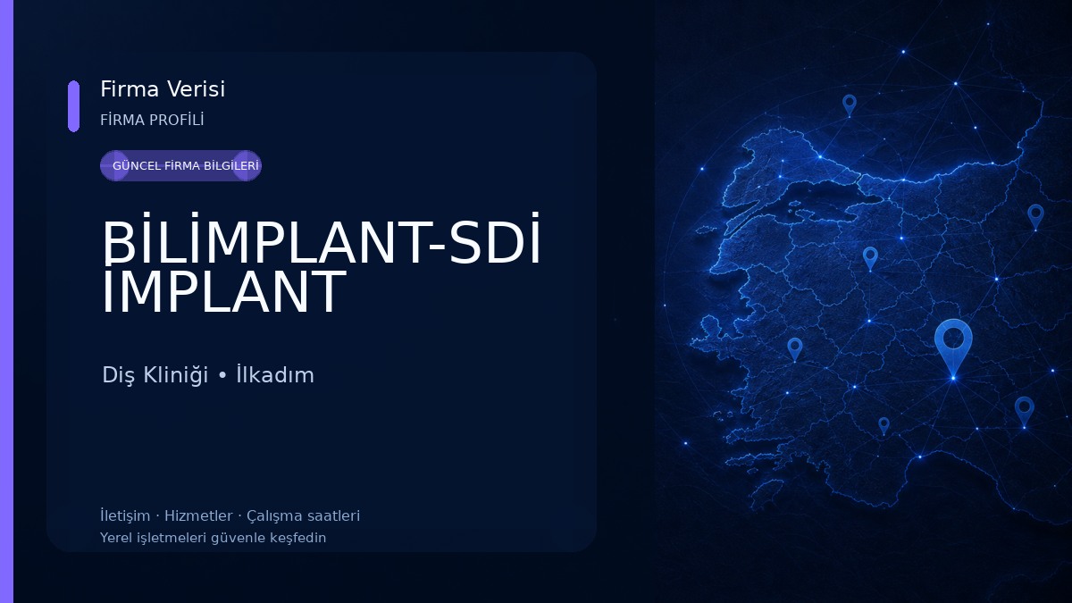 BİLİMPLANT-SDİ İMPLANT Diş Kliniği