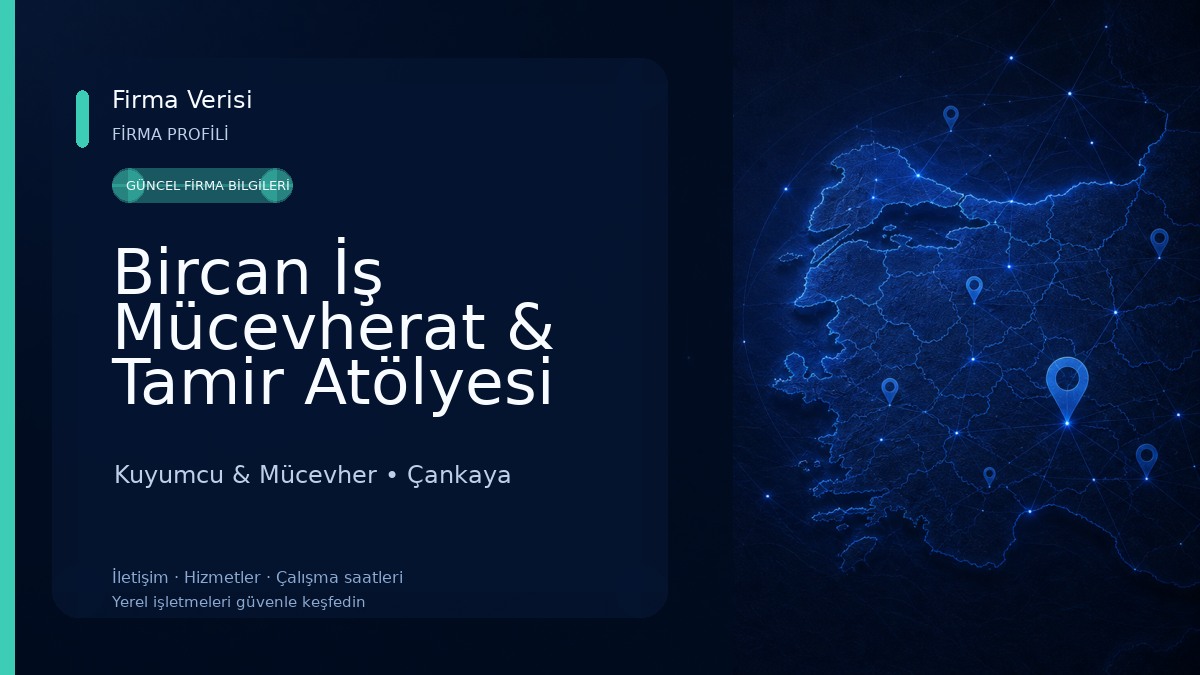 Bircan İş Mücevherat & Tamir Atölyesi Kuyumcu & Mücevher