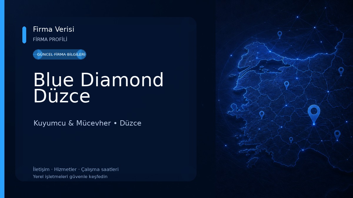 Blue Diamond Düzce Kuyumcu & Mücevher