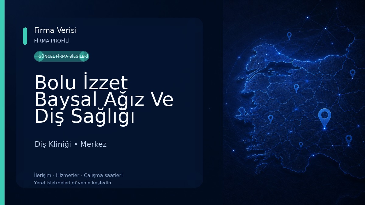 Bolu İzzet Baysal Ağız Ve Diş Sağlığı Merkezi Diş Kliniği