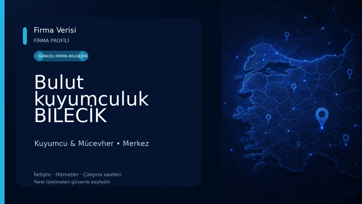 Bulut kuyumculuk BİLECİK Kuyumcu & Mücevher