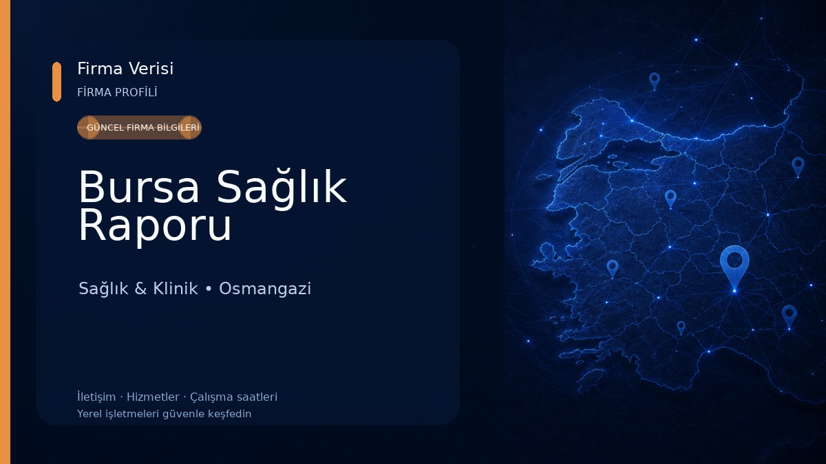 Bursa Sağlık Raporu Sağlık & Klinik