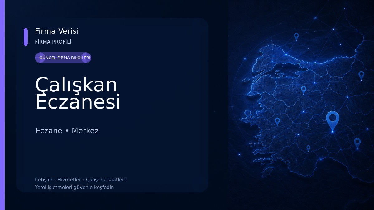 Çalışkan Eczanesi 