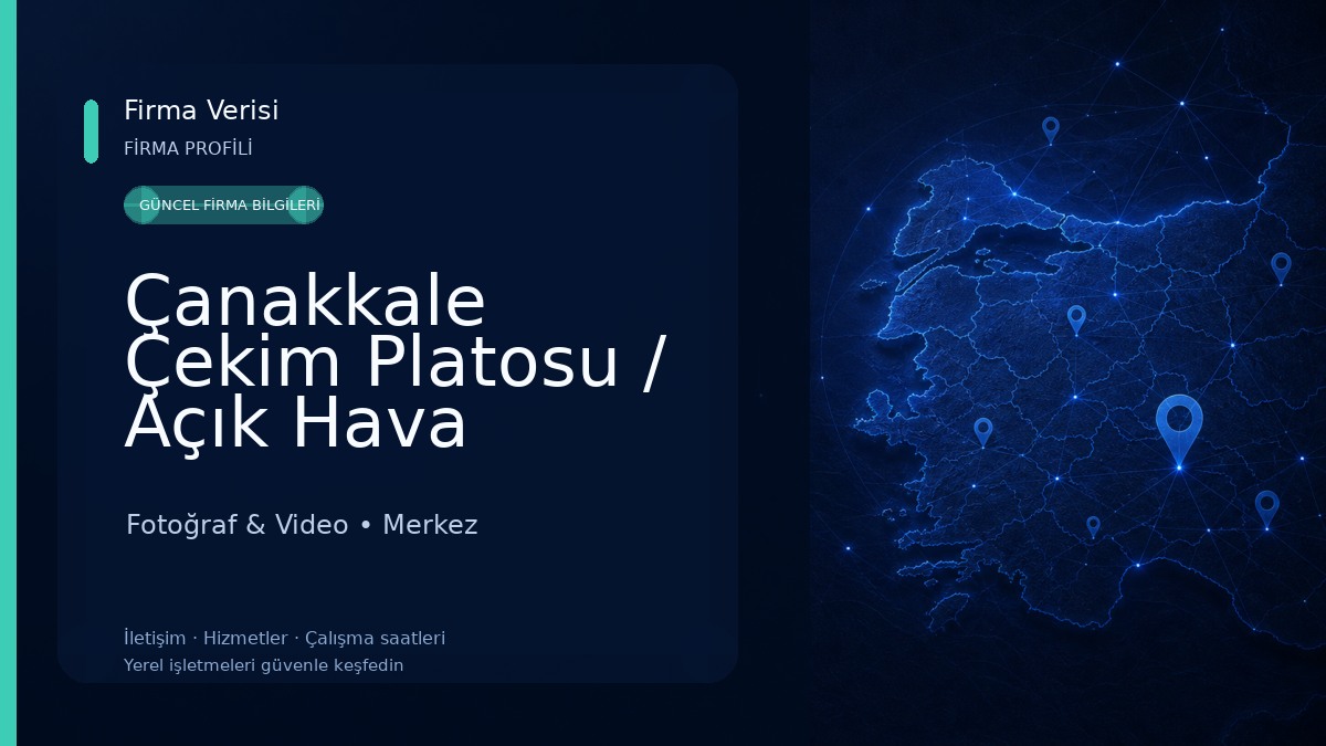 Çanakkale Çekim Platosu / Açık Hava Çekim Platosu Fotoğraf & Video