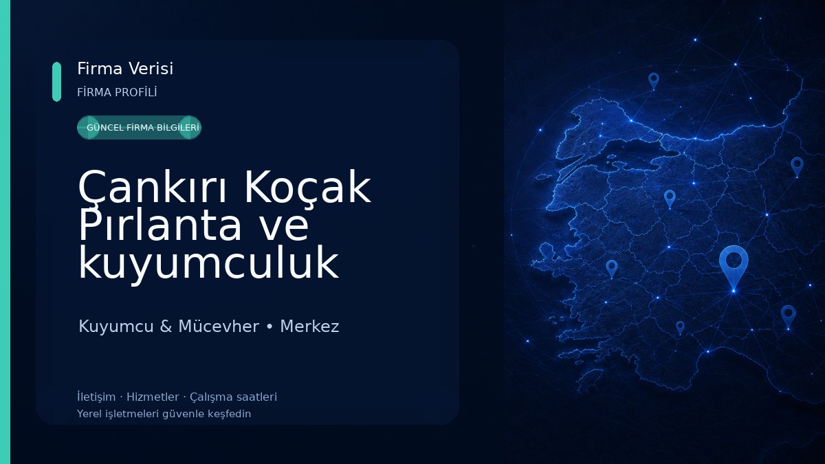 Çankırı Koçak Pırlanta ve kuyumculuk Kuyumcu & Mücevher