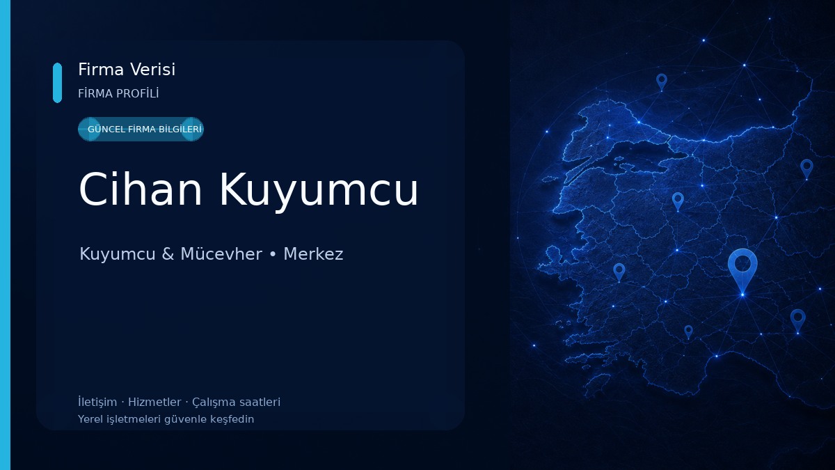 Cihan Kuyumcu Kuyumcu & Mücevher