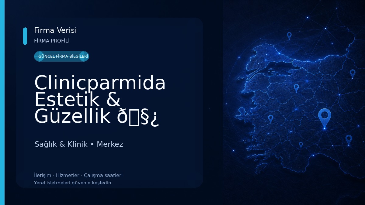 Clinicparmida Estetik & Güzellik 🧿 Sağlık & Klinik