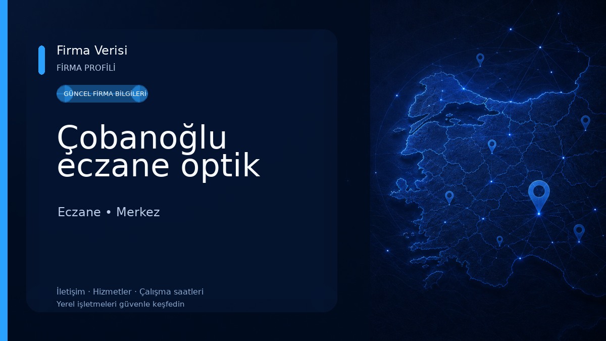 Çobanoğlu eczane optik Eczane