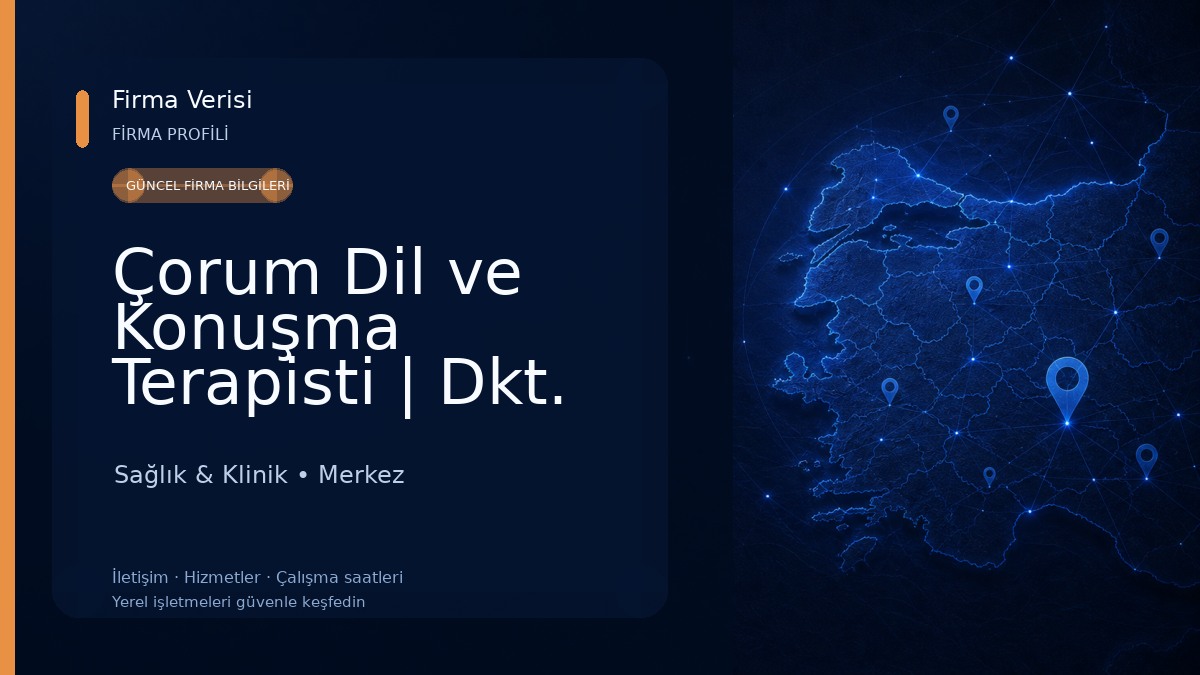 Çorum Dil ve Konuşma Terapisti | Dkt. Serra Keskinel Yetik Sağlık & Klinik
