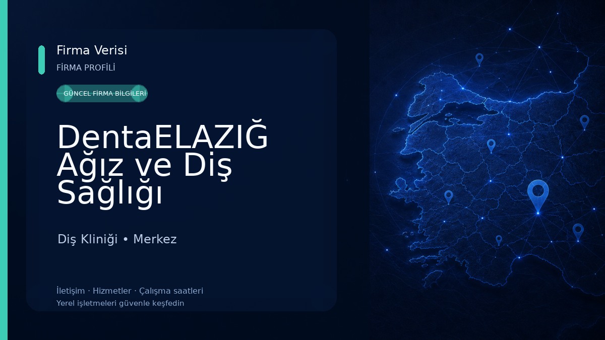 DentaELAZIĞ Ağız ve Diş Sağlığı Poliklinigi Diş Kliniği