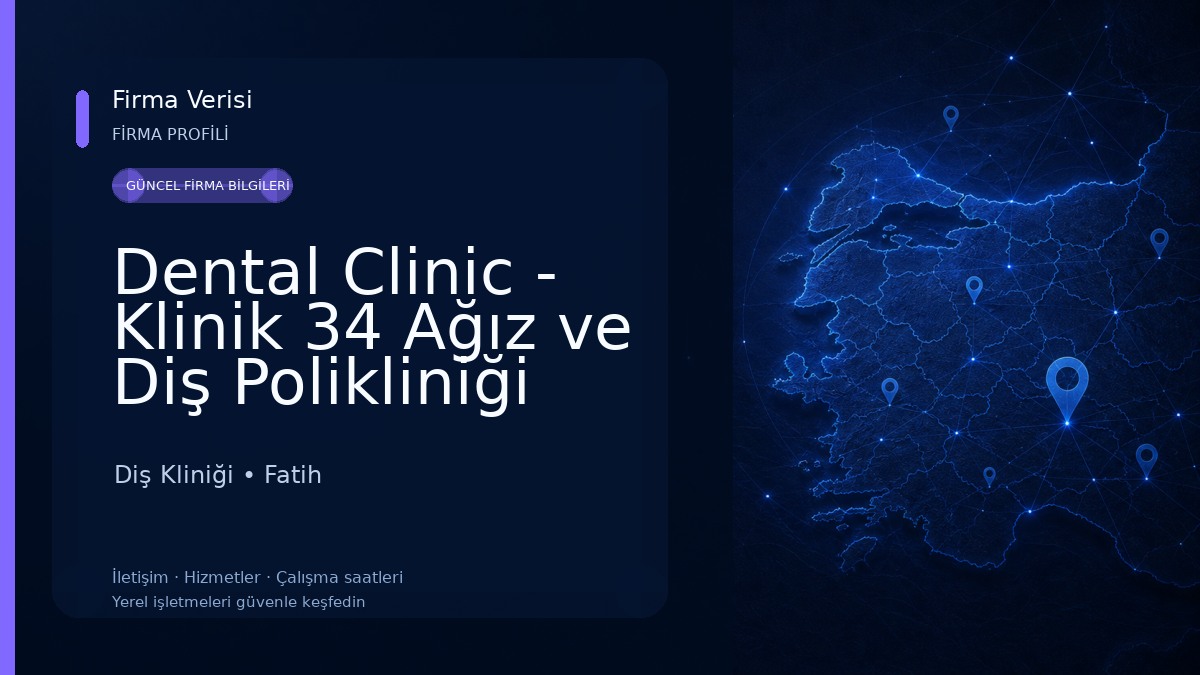 Dental Clinic - Klinik 34 Ağız ve Diş Polikliniği Diş Kliniği