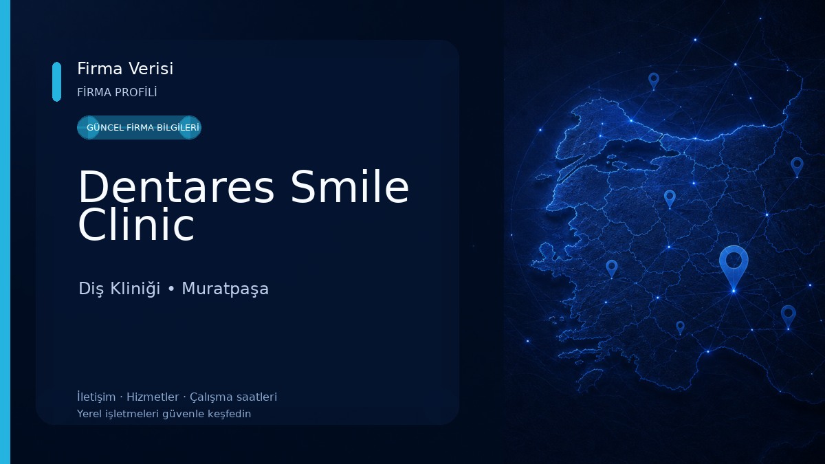 Dentares Smile Clinic Diş Kliniği