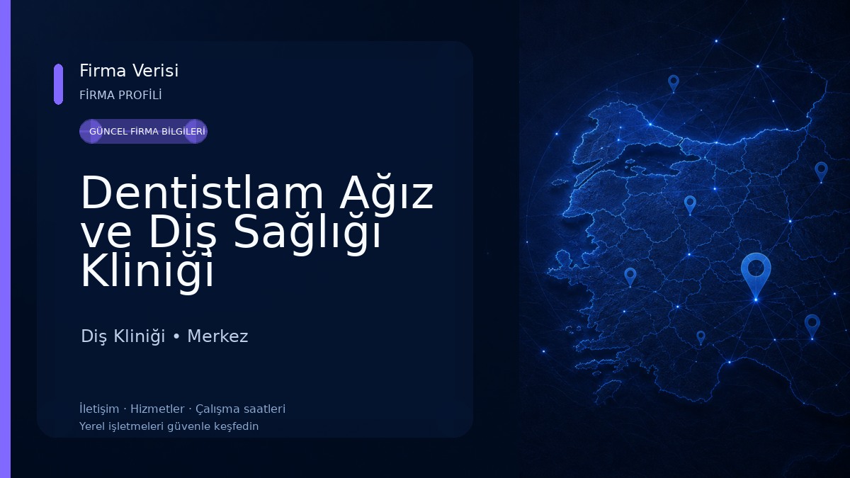 Dentistlam Ağız ve Diş Sağlığı Kliniği Diş Kliniği