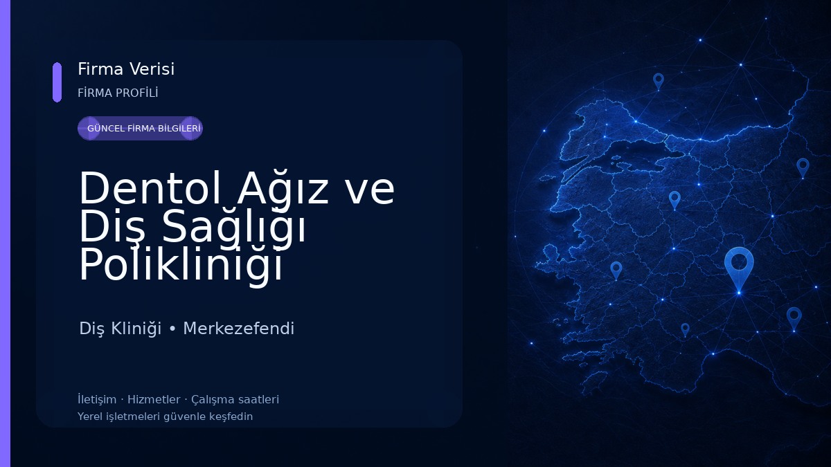 Dentol Ağız ve Diş Sağlığı Polikliniği (Denizli) 