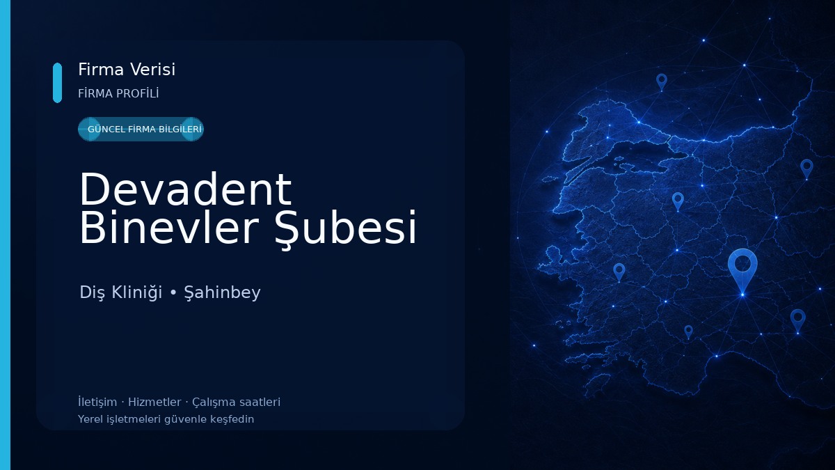 Devadent Binevler Şubesi Diş Kliniği