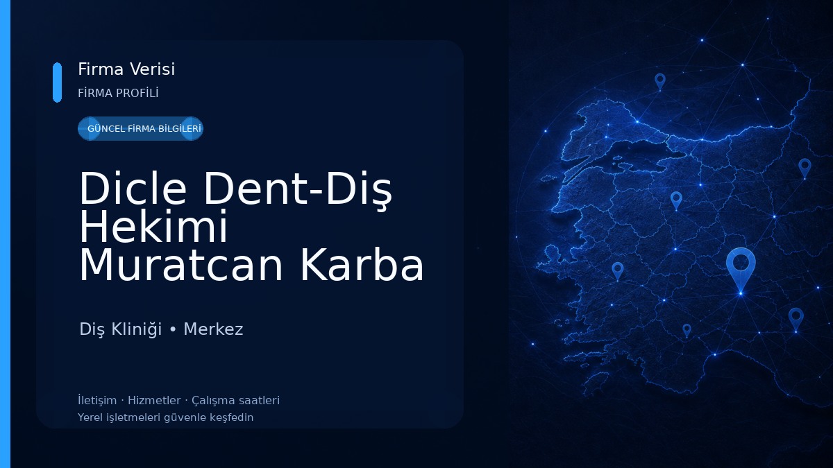 Dicle Dent-Diş Hekimi Muratcan Karba Diş Kliniği