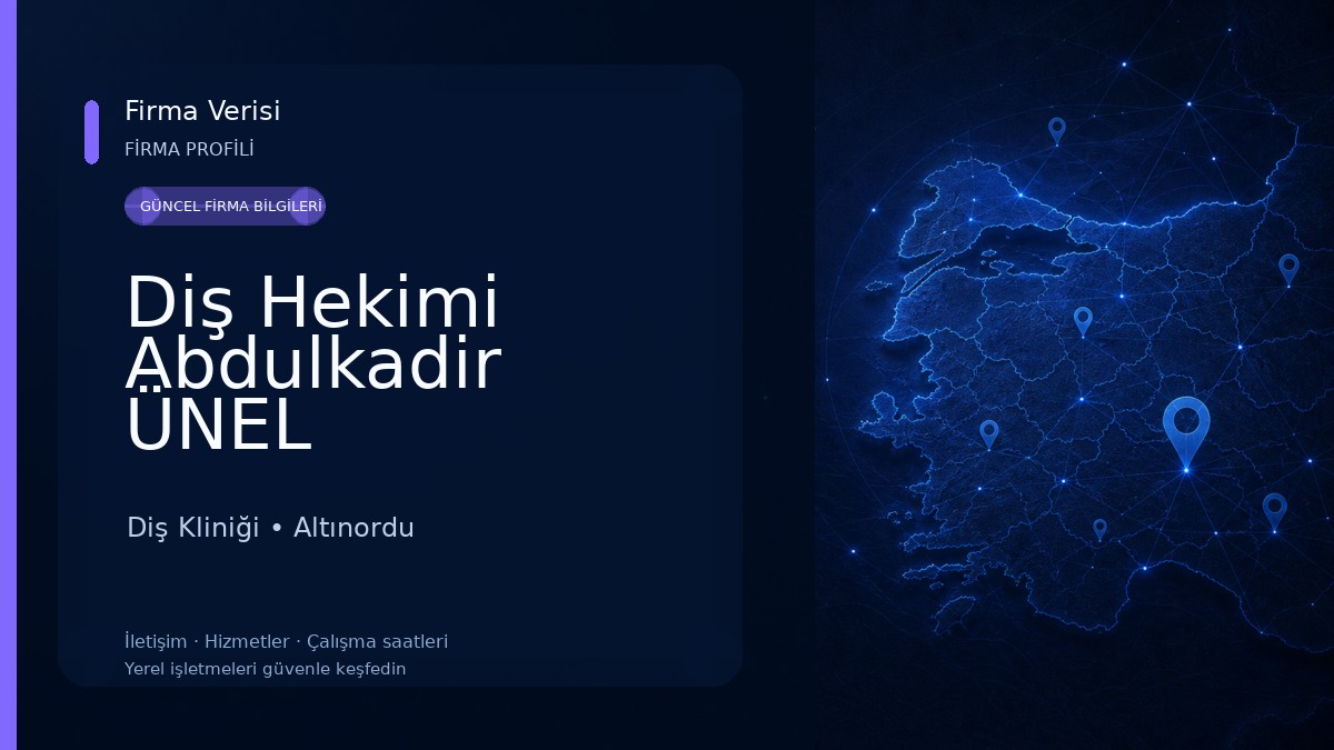 Diş Hekimi Abdulkadir ÜNEL Diş Kliniği