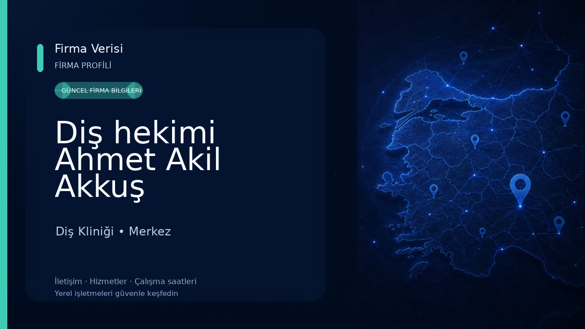 Diş hekimi Ahmet Akil Akkuş 