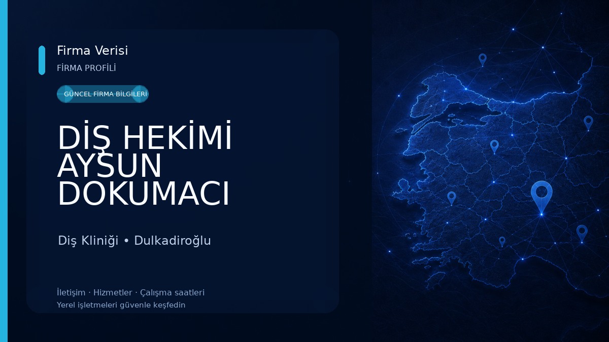 DİŞ HEKİMİ AYSUN DOKUMACI 