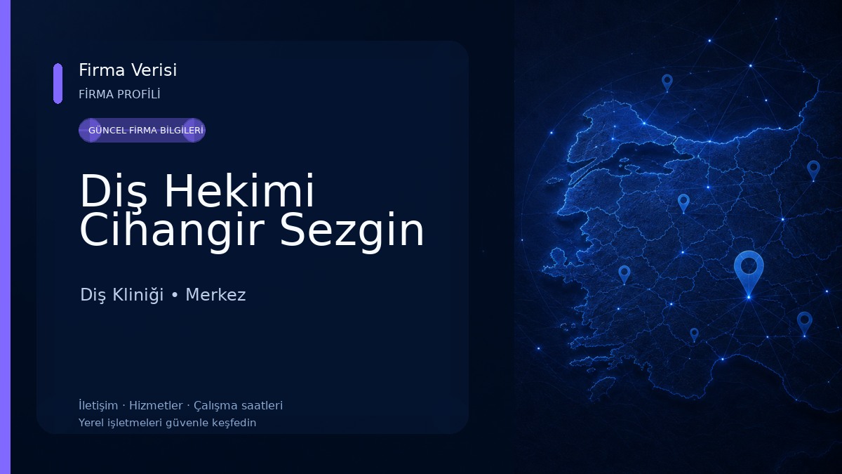 Diş Hekimi Cihangir Sezgin Diş Kliniği