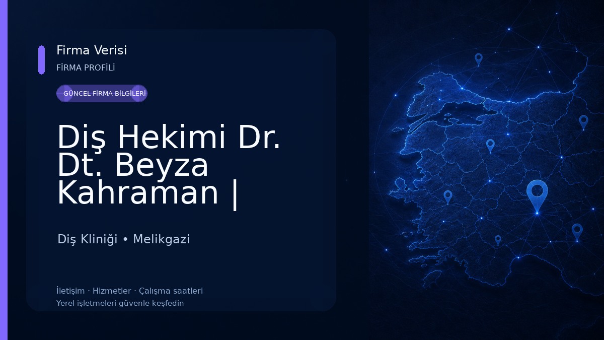 Diş Hekimi Dr. Dt. Beyza Kahraman | Çene Cerrahisi Diş Kliniği