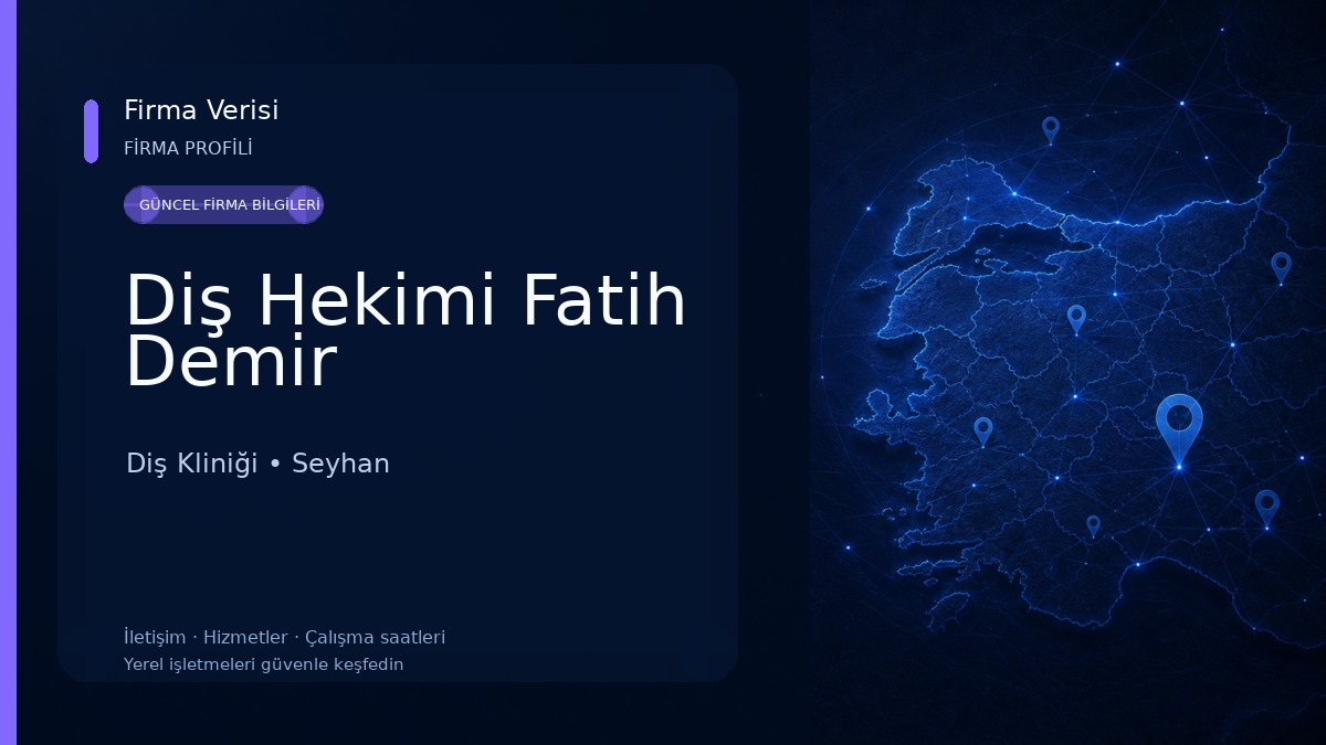 Diş Hekimi Fatih Demir Diş Kliniği
