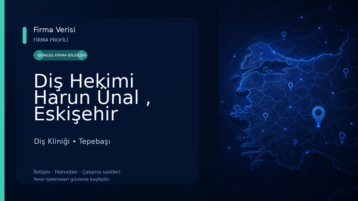 Diş Hekimi Harun Ünal , Eskişehir Diş Kliniği