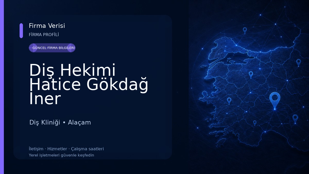 Diş Hekimi Hatice Gökdağ İner Diş Kliniği