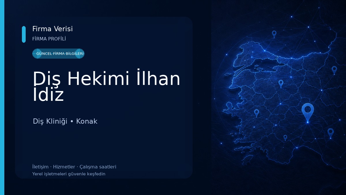 Diş Hekimi İlhan İdiz Diş Kliniği