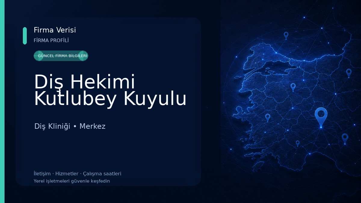Diş Hekimi Kutlubey Kuyulu 